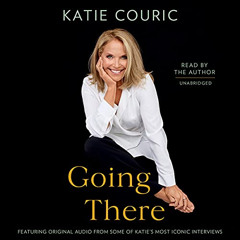 Read EBOOK ✔️ Going There by  Katie Couric,Katie Couric,Brown & Company Little [EPUB