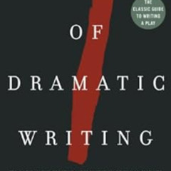 [READ] EBOOK 💖 The Art of Dramatic Writing: Its Basis in the Creative Interpretation