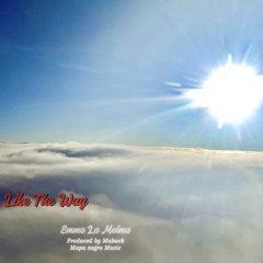 Like Da Way