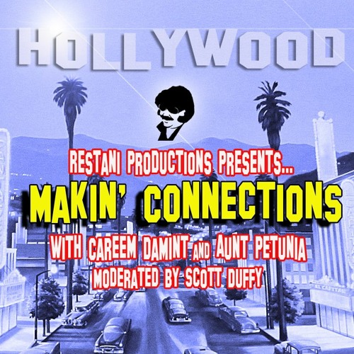 Makin' Connections: Episode 1