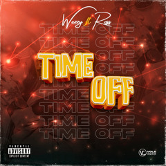 Weezy x Ross - Time Off .mp3