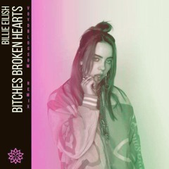Billie Eilish - Broken Hearts (Vyblossom Remix)