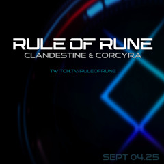 Progressive House // Clandestine & Corcyra / Rule of Rune // September 4th, 2025