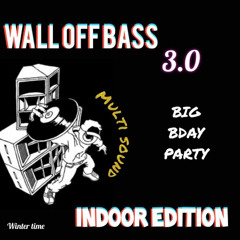 WALL OF BASS