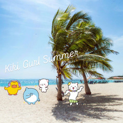 Kiki Gurl Summer (instrumental)