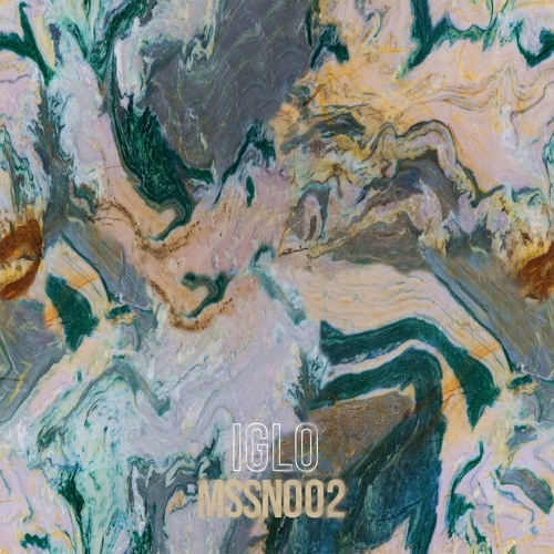 PREMIERE: IGLO - World Of Ghosts [MSSN002]