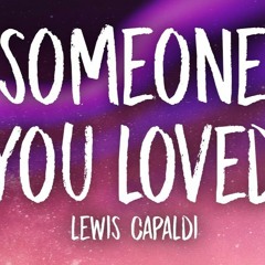 Someone you loved