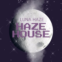 Haze House