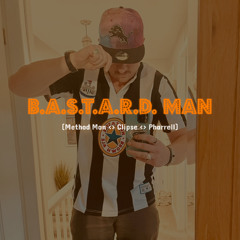 B.A.S.T.A.R.D. Man