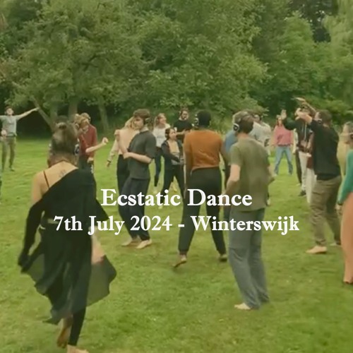 ECSTATIC DANCE - Wake Up Summer Retreat: 7th July 2024 - Winterswijk (Netherlands)