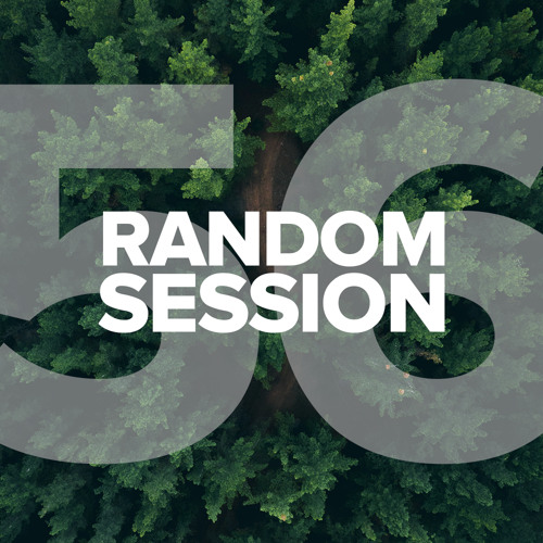 Alex Ratz - Random Session #56