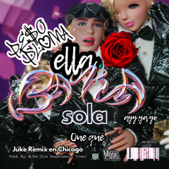 Ella Baila Sola (Juke M-Mix)