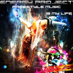 Freestyle Music is my life (original mix)