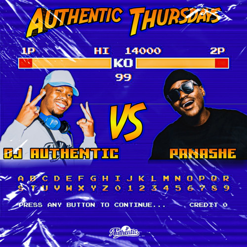 Authentic vs Panashe - Authentic Thursdays