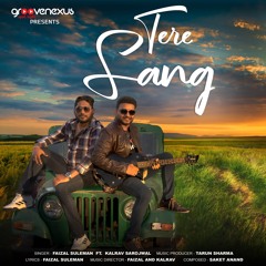 Tere Sang (feat. Kalrav Sarojwal)