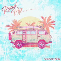 Sons of Zion - Road Trip