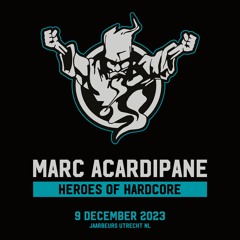 Marc Acardipane | Thunderdome 2023 | Heroes of Hardcore