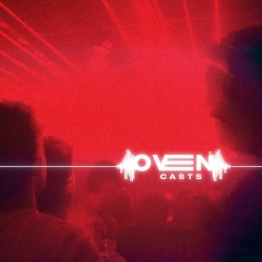 Ovencasts- DJ sets by our residents & friends.