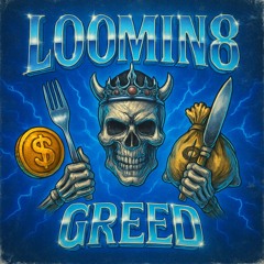 Greed