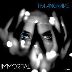IMMORTAL-Tim Angrave