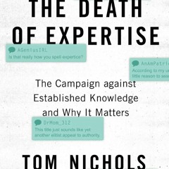 Audiobook The Death of Expertise: The Campaign against Established Knowledge