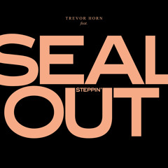 Steppin' Out (feat. Seal)
