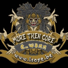 E WannMoreThenCore001.MP3