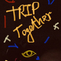 Trip -together