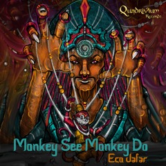 Eco Jafar Monkey See, Monkey Do Out On Quadrivium Record 2021
