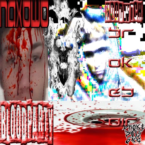 Stream Bloodparty Ft Brokeboirichie Hoodwtch ひひひ By Naxowo Listen Online For Free On Soundcloud