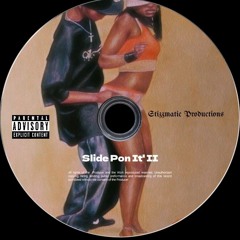 Slide Pon' It II