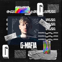 G-Mafia Mixes #081 - DPLZA