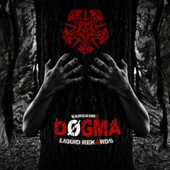 EargasmX - DØGMA