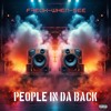 Download Video: People In Da Back