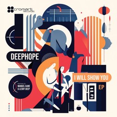 Deephope - I Will Show You (Lesny Deep Remix)