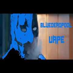 Vape (prod bluedeadpool)