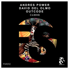 Andres Power, David Del Olmo, OutCode - Clohe