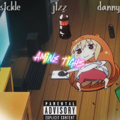 Amine Tighs (feat. j1zz & danny)
