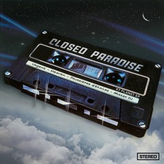 CLOSED PARADISE - MISTER DJ