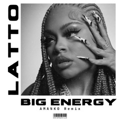 Big Energy (AMANKO Remix)