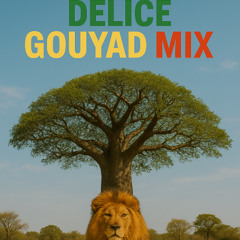 Délice Gouyad Mix Septembre 2025 par DJ Saï Saï