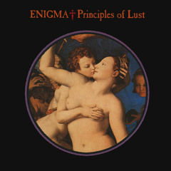 Principles Of Lust (Everlasting Lust Mix)