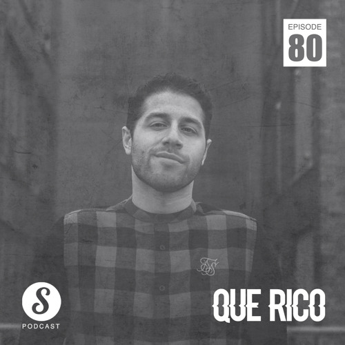 Que Rico - Smash The Club Podcast (Episode 80)