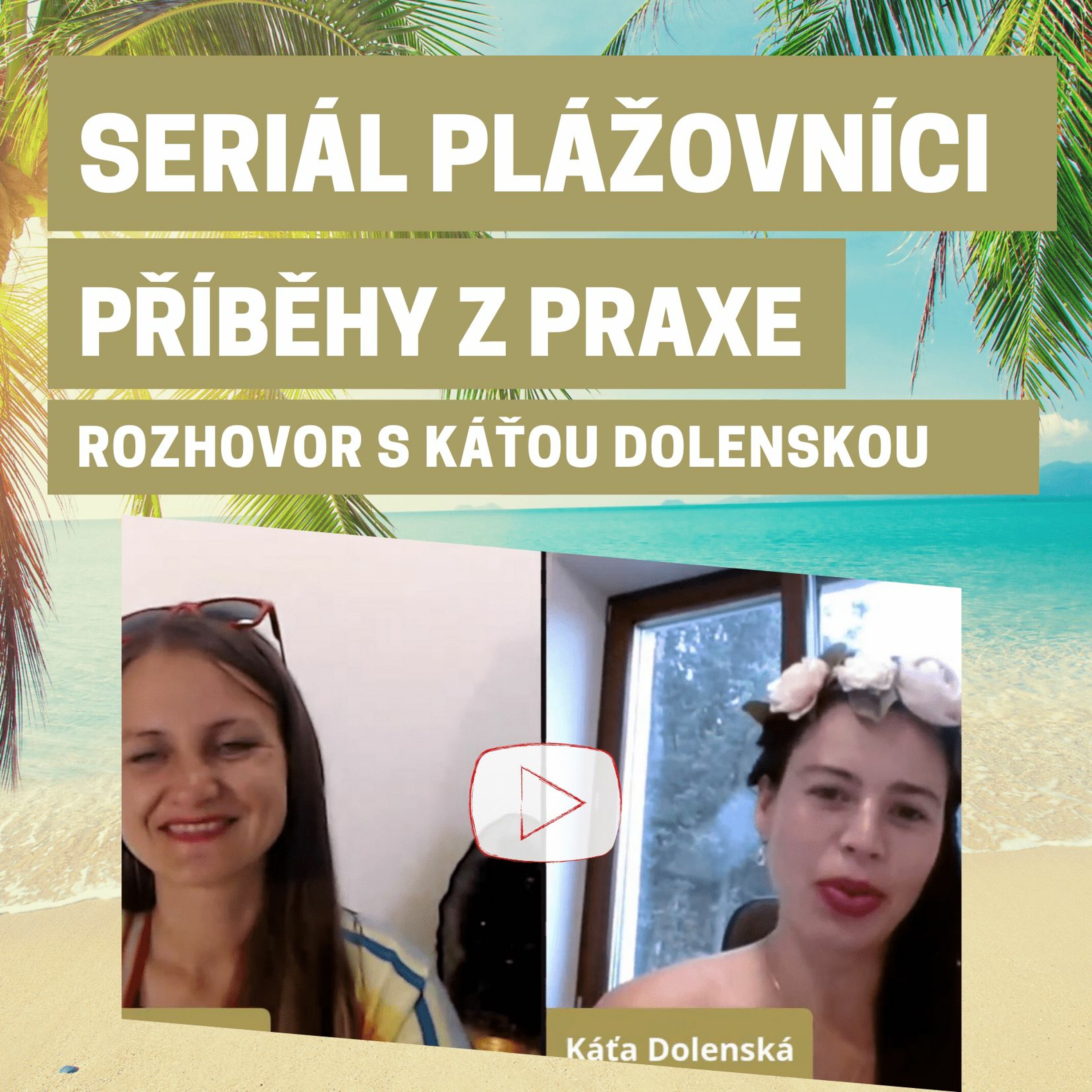 Podnikání z pláže | Stáňa Stiborová