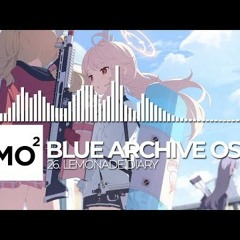 ブルーアーカイブ Blue Archive OST 26. Lemonade Diary