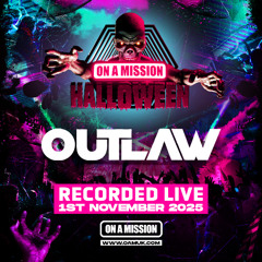 OUTLAW & CONNEC OAM HALLOWEEN 25