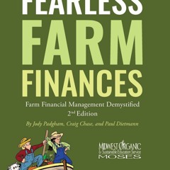 Download PDF Fearless Farm Finances: Farm Financial Management Demystified