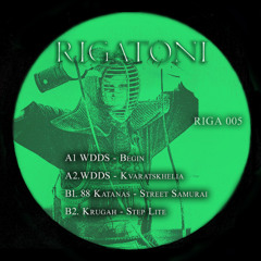 Rigatoni 005 - WDDS/88 Katanas/Krugah