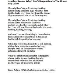 483 Another Reason Why I Don't Keep A Gun In The House, by Billy Collins