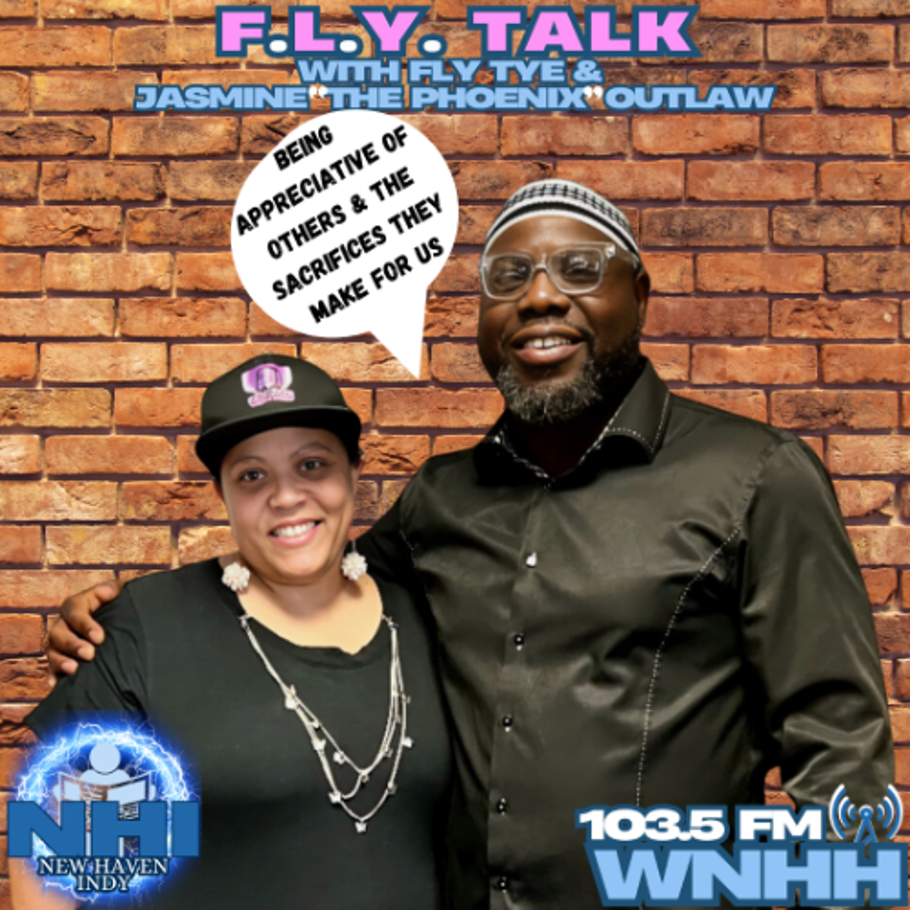 F.L.Y. Talk: BEING APPRECIATIVE OF OTHERS THE & SACRIFICES THEY MAKE FOR US episode artwork